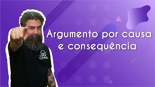 Argumento por causa e consequência  Brasil Escola [upl. by Savart124]