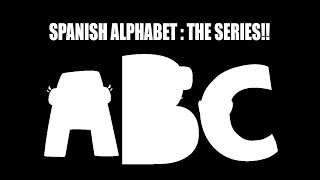 Spanish Alphabet Lore AoZ [upl. by Aihseym373]