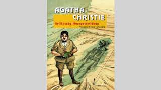 Agatha Christie  Gyilkosság Mezopotámiában hangoskönyv  1Rész [upl. by Enrique]