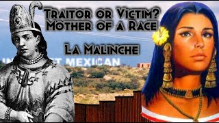 Traitor or Victim  Who is La Malinche [upl. by Josie]