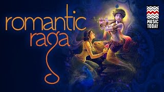 Romantic Raaga  Audio Jukebox  Instrumental  Classical  Hariprasad Chaurasia  Music Today [upl. by Geanine954]