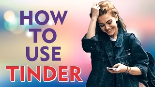 How to Use Tinder For Complete Beginners [upl. by Welby]