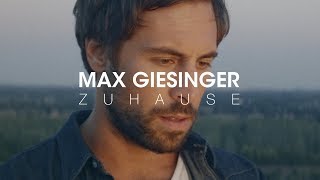 Max Giesinger  Zuhause Offizielles Video [upl. by Dlorej]