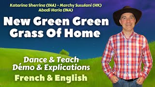 New Green Green Grass Of Home Line Dance Dance amp Teach  Démo amp explications  French amp English [upl. by Aryn952]