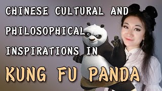 Chinese Cultural and Philosophical Inspirations in Kung Fu Panda [upl. by Yrojram]