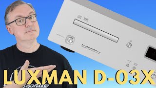 Luxman D03X CD Player Review [upl. by Ainitsirhc]