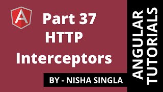 HTTP Interceptors Multiple Interceptors  Interceptors UseCases Tutorial 37 [upl. by Ahsaei]