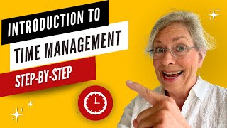 Introduction to Time Management StepbyStep Training [upl. by Annemarie]