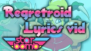 Metroid Parody Lyrics Vid REGRETROID  Starbomb [upl. by Shanan]