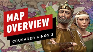 Crusader Kings 3  Map Overview [upl. by O'Kelly639]