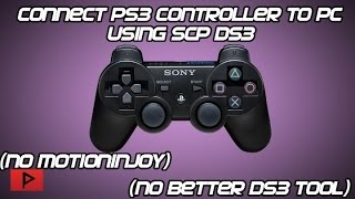 How To Connect PS3 Controller to PC Using SCP DS3 Drivers No Motioninjoy or Better DS3 Tool [upl. by Enened]