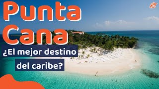 Qué ver y hacer en PUNTA CANA🌴Guía y resumen turístico de las mejores playas de República Dominicana [upl. by Geiger429]