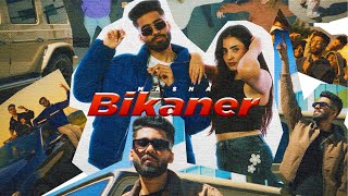 Bikaner  Masha  Official Video [upl. by Tadd]