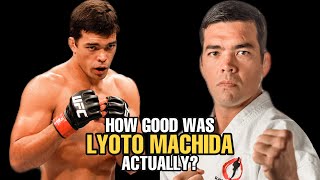 How GOOD was Lyoto Machida Actually [upl. by Fogel]