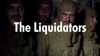 The Liquidators  Chernobyl 86 [upl. by Namolos]