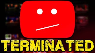 YouTubes DISGUSTING Terminated Channels [upl. by Dorothea]