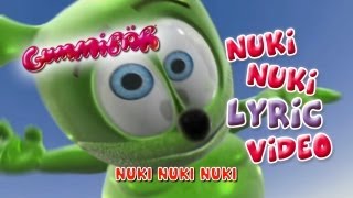 Nuki Nuki The Nuki Song LYRIC Video Gummibär The Gummy Bear [upl. by Larkin458]