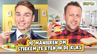 10 MANIEREN OM STIEKEM TE ETEN IN DE KLAS [upl. by Iam]