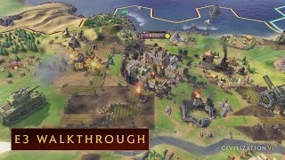 CIVILIZATION VI  E3 2016 Walkthrough [upl. by Pillihpnhoj]