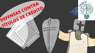 DEFENSAS CONTRA TÍTULOS DE CRÉDITO  PARTE 1 [upl. by Ahsinar435]