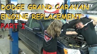 Dodge Grand Caravan 38  Engine Replacement  Part 1 [upl. by Adda250]