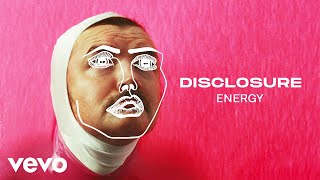 Disclosure  ENERGY [upl. by Pero]