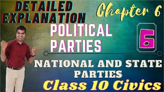 POLITICAL PARTIES  Class 10 CBSE  CHAPTER 6 CIVICS  NATIONAL AND STATE PARTIES [upl. by Elisee]