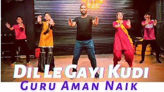 Dil Le Gayi Kudi Remix  DJ Sitanshu Nd Swati  Choreography by Guru Aman Naik  Bhangra Dance [upl. by Heddy]