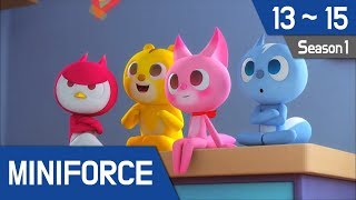 Miniforce Season 1 Ep 1315 [upl. by Enitsuga]