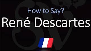 How to Pronounce René Descartes CORRECTLY French amp English Pronunciation [upl. by Adnohsirk540]