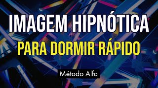 IMAGENS HIPNÓTICAS PARA DORMIR  HIPNOSE GUIADA PARA O SONO [upl. by Genna]