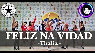 Feliz na Vidad  Thalia  Zumba®  Alfredo Jay  Dance Fitness Choreography [upl. by Aser]