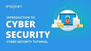 Introduction To Cyber Security  Cyber Security Training For Beginners  CyberSecurity  Simplilearn [upl. by Nanny]