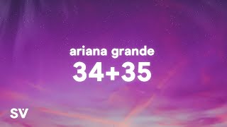 Ariana Grande  3435 Lyrics [upl. by Yrome]