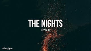 The nights lyrics  Avicii [upl. by Sira]