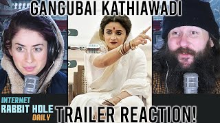 Gangubai Kathiawadi  Official Trailer  irh daily REACTION [upl. by Hilda]