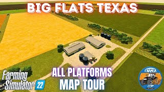 BIG FLATS TEXAS  Map Tour  Farming Simulator 22 [upl. by Anitsyrc]