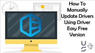 How To Manually Update Drivers Using Driver Easy For Free Easy Tutorial [upl. by Llebiram]