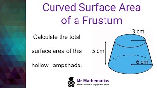 Curved Surface Area of a Frustum [upl. by Nadbus663]