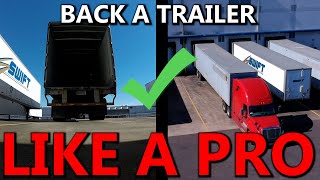 How To Back A Trailer Like A Pro  Tips To Backing A Semi Trailer  Big Rig Pro [upl. by Cheatham]