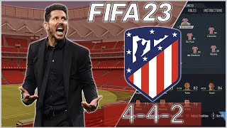 Creating Simeones 442 Atletico Madrid Tactics  FIFA 23 [upl. by Ciri]