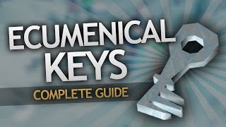 Fastest Ecumenical Keys OSRS Guide [upl. by Nanine]