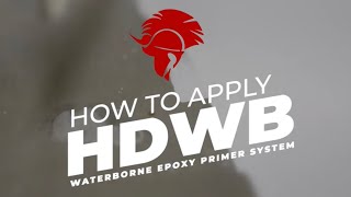 How to apply waterborne epoxy primer  SPARTAN EPOXIES  HDWB [upl. by Sorazal]