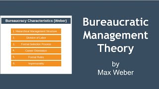 Bureaucratic Management Theory Explained Max Weber [upl. by Livvi519]